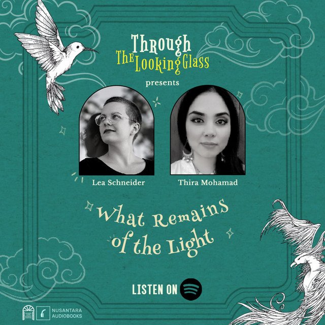 What Remains of the Light – Thira Mohamad